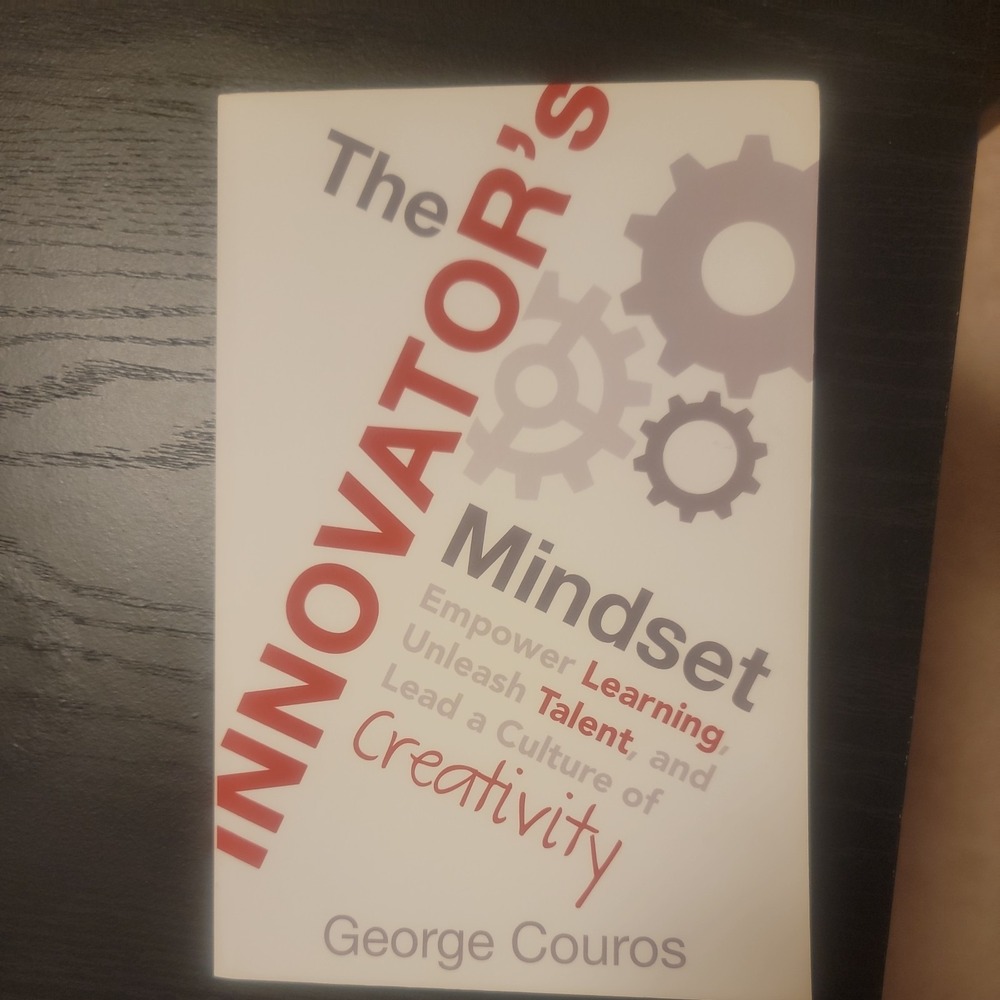 The Innovator's Mindset George Couros Education Textbook Paperback 2015